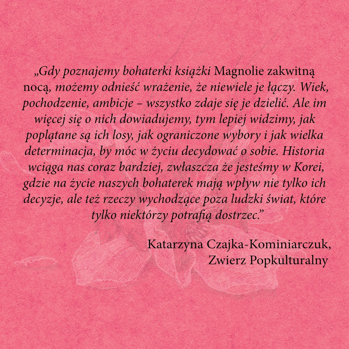 Magnolie zakwitną nocą - obrazek 3