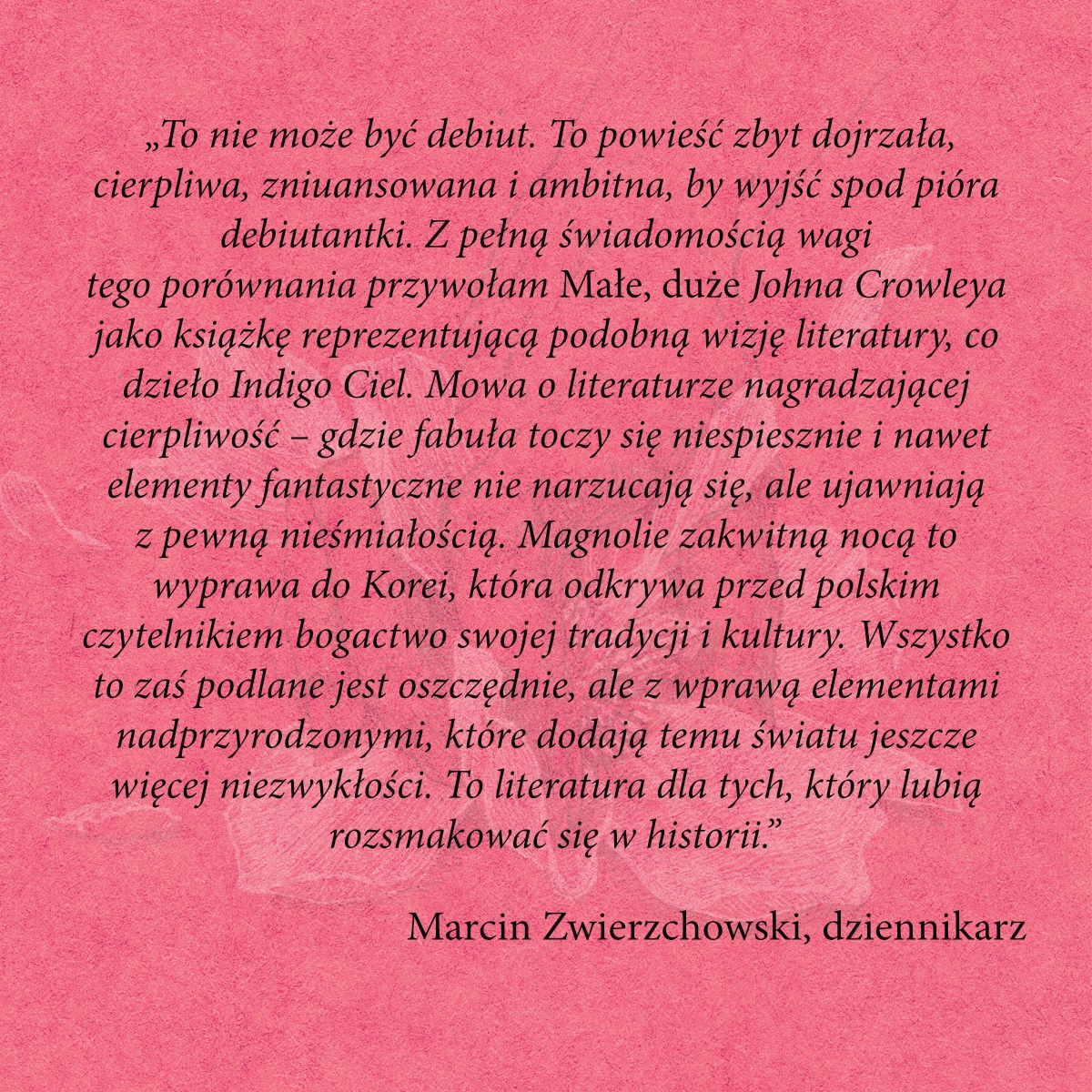 Magnolie zakwitną nocą - obrazek 4