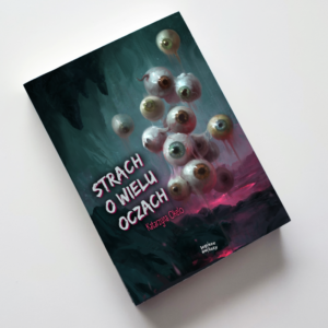 Strach o wielu oczach
