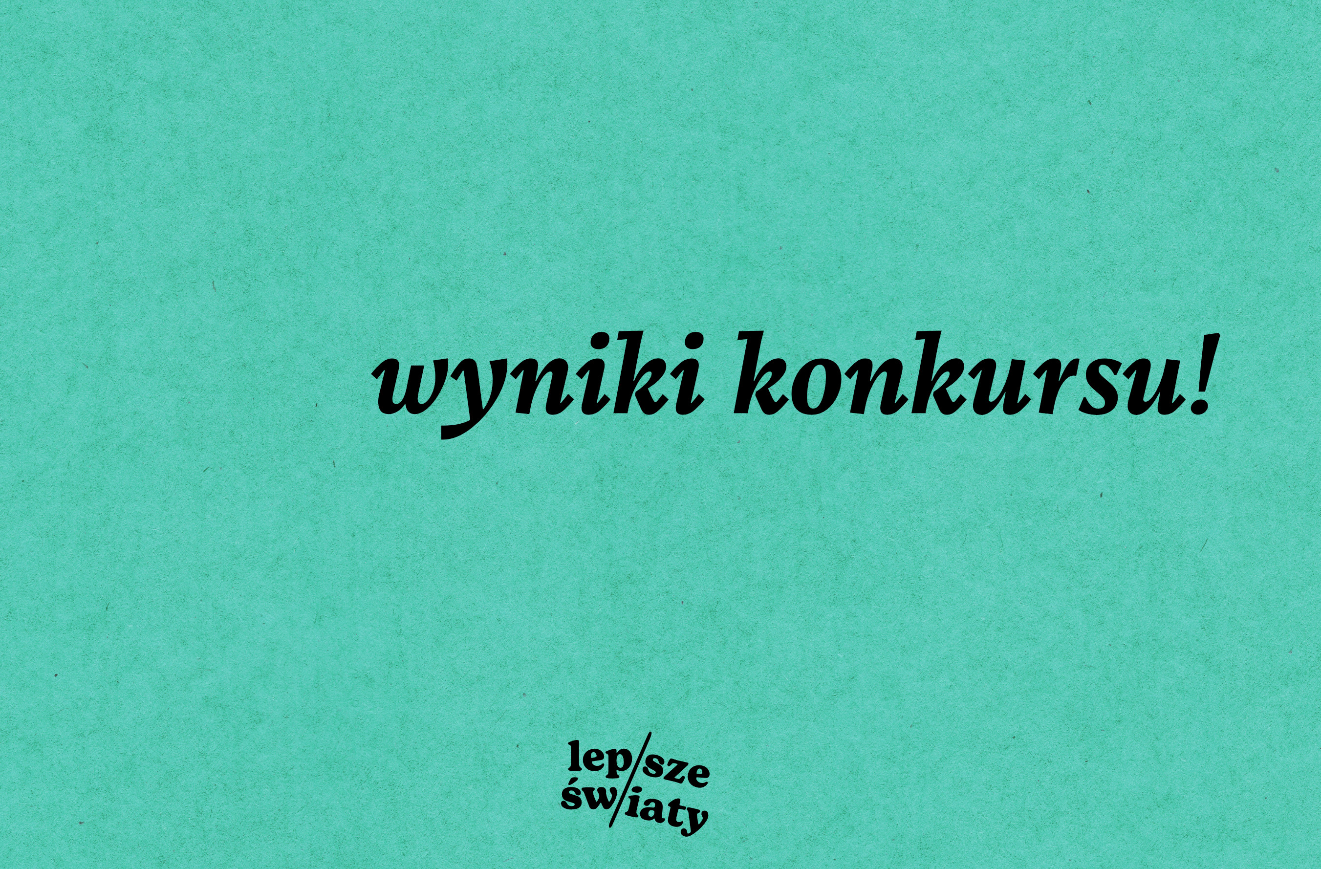 Wyniki konkursu na opowiadanie grozy